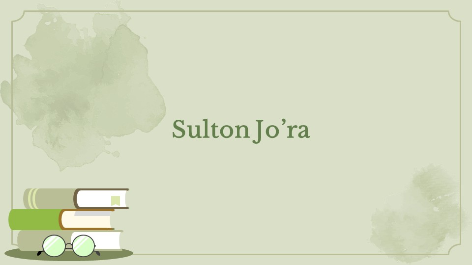 Sulton Jo’ra_main Sulton Jo’ra