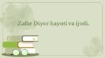 Zafar Diyor hayoti va ijodi_main