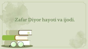 Zafar Diyor hayoti va ijodi
