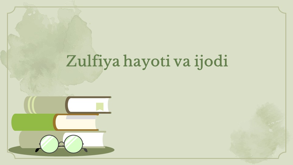 Zulfiya hayoti va ijodi_main Zulfiya hayoti va ijodi