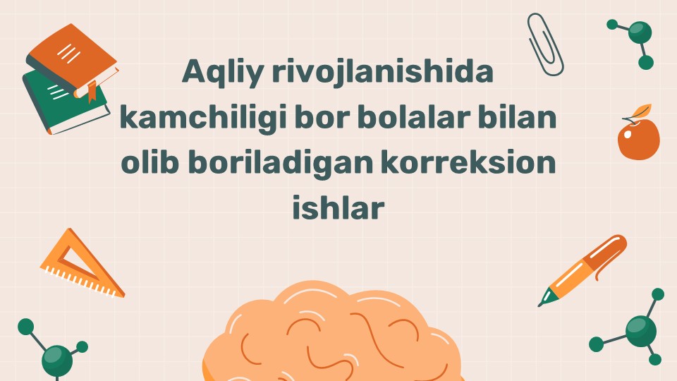 Aqliy zaif bolalar bilan korreksion ishlar_main Aqliy zaif bolalar bilan korreksion ishlar