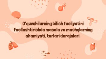 Bilish faoliyatini faollashtirishda masala va mashqlar