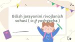 Bilish jarayonini rivojlanish sohasi 0-7 yosh