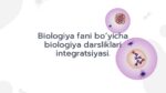 Biologiya darsliklari integratsiyasi