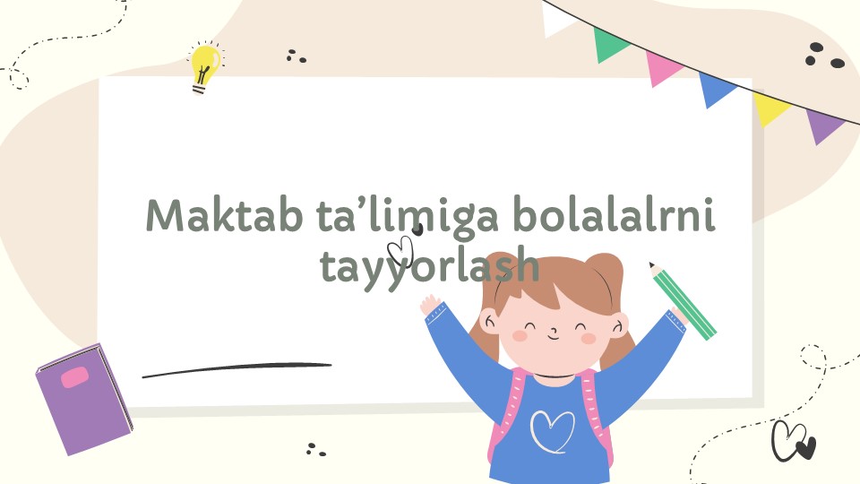 Bolalarni maktab ta'limiga tayyorlash_main Bolalarni maktab ta'limiga tayyorlash