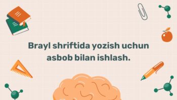 Brayl shriftida yozish asbobi bilan ishlash
