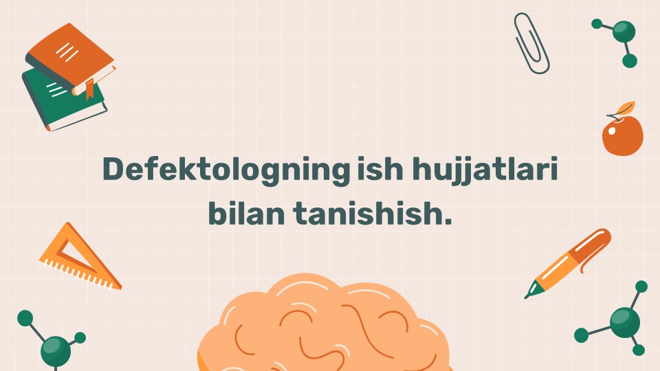 Defektolog ish hujjatlari tarkibi va vazifalari_main Defektolog ish hujjatlari tarkibi va vazifalari