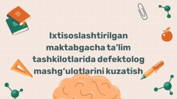 Defektolog mashg'ulotlarini kuzatish tahlili