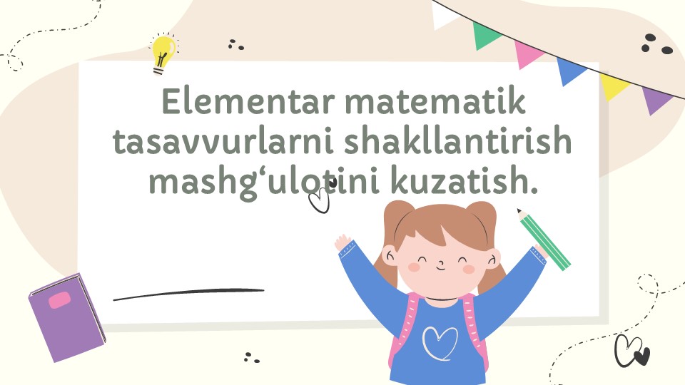 Elementar matematik tasavvurlarni shakllantirish mashg'ulotini kuzatish va ishlanma tayyorlash_main Elementar matematik tasavvurlarni shakllantirish mashg'ulotini kuzatish va ishlanma tayyorlash