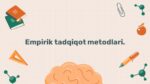 Empirik tadqiqot metodlari kuzatish va eksperiment