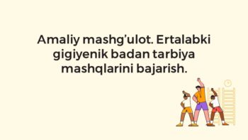 Ertalabki gigiyenik badantarbiya mashqlari