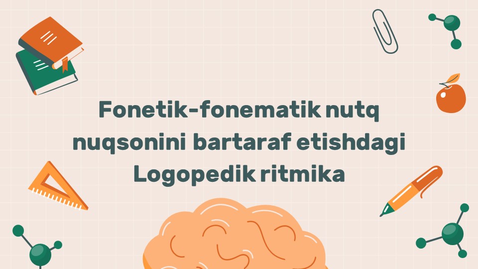 Fonetik-fonematik nuqsonlarni bartaraf etishda logopedik ritmika_main Fonetik-fonematik nuqsonlarni bartaraf etishda logopedik ritmika