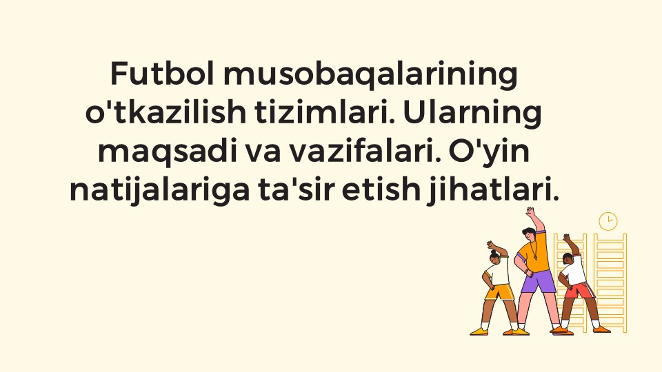 Futbol musobaqalarini o'tkazish tizimlari va natijalarga ta'sir_main Futbol musobaqalarini o'tkazish tizimlari va natijalarga ta'sir