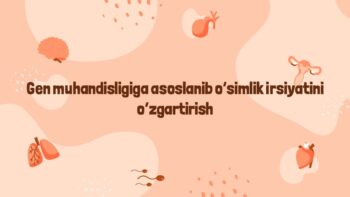 Gen muhandisligi asosida o'simlik irsiyatini o'zgartirish