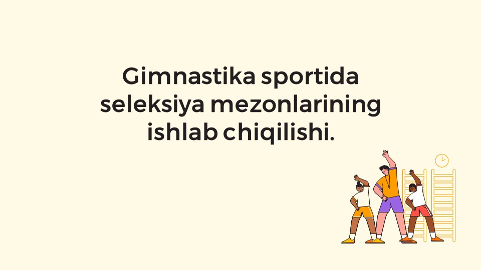 Gimnastika seleksiya mezonlari ishlab chiqish_main Gimnastika seleksiya mezonlari ishlab chiqish