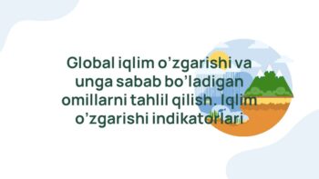 Global iqlim o'zgarishi omillari va indikatorlari