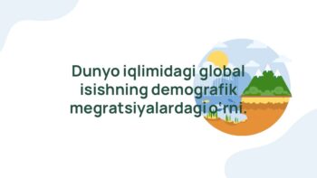 Global isishning demografik migratsiyalardagi o'rni