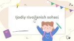 Ijodiy rivojlanish sohasi 0-7 yosh