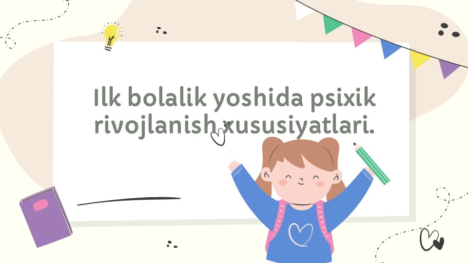 Ilk bolalik davrida psixik rivojlanish xususiyatlari_main Ilk bolalik davrida psixik rivojlanish xususiyatlari