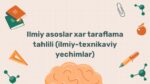 Ilmiy asoslar va texnikaviy yechimlar tahlili