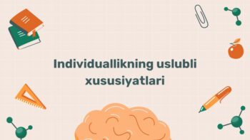 Individuallikning uslubiy xususiyatlari