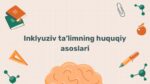 Inklyuziv ta'limning huquqiy asoslari