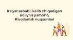 Irsiyat sababli aqliy va jismoniy rivojlanish nuqsonlari