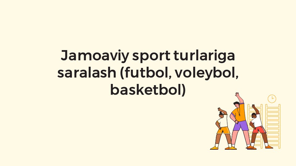 Jamoaviy sport turlariga saralash mezonlari_main Jamoaviy sport turlariga saralash mezonlari