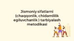 Jismoniy sifatlarni tarbiyalash metodikasi