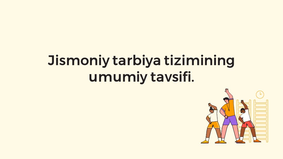 Jismoniy tarbiya tizimi tavsifi_main Jismoniy tarbiya tizimi tavsifi