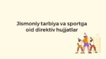 Jismoniy tarbiya va sport direktiv hujjatlari