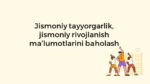 Jismoniy tayyorgarlik va rivojlanishni baholash