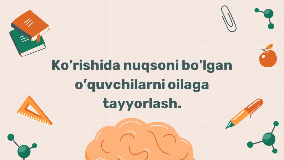 Ko'rishida nuqsoni bo'lgan o'quvchilarni oilaga tayyorlash_main Ko'rishida nuqsoni bo'lgan o'quvchilarni oilaga tayyorlash