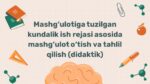 Kundalik ish rejasi asosida mashg‘ulot o‘tish va tahlil qilish