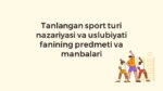 Kurash nazariyasi va uslubiyati fanining predmeti