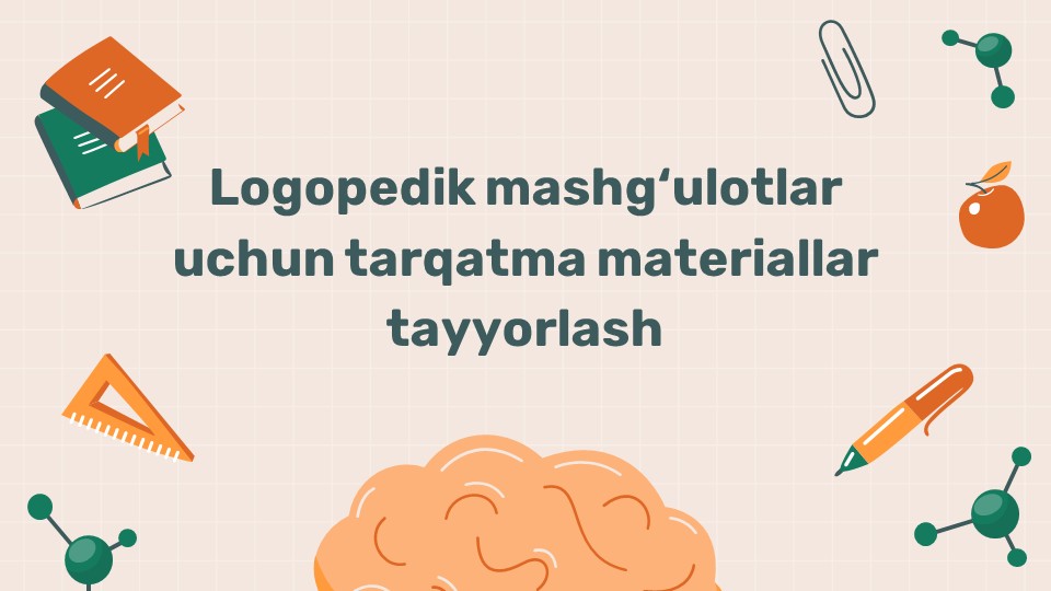 Logopedik tarqatma materiallar tayyorlash_main Logopedik tarqatma materiallar tayyorlash
