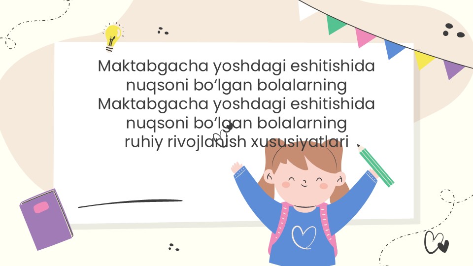 Maktabgacha eshitish nuqsonli bolalar ruhiy rivojlanishi_main Maktabgacha eshitish nuqsonli bolalar ruhiy rivojlanishi