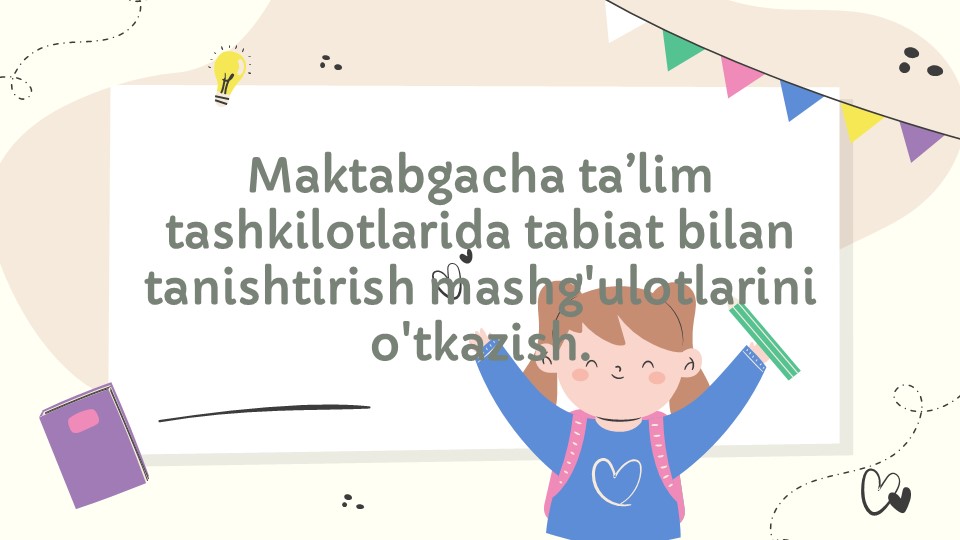 Maktabgacha ta'limda tabiat bilan tanishtirish mashg'ulotlari_main Maktabgacha ta'limda tabiat bilan tanishtirish mashg'ulotlari