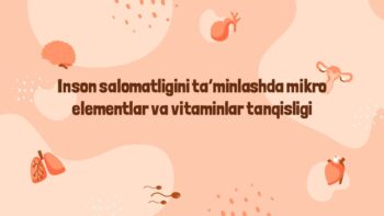 Mikroelementlar va vitaminlar tanqisligi salomatlikka ta'siri