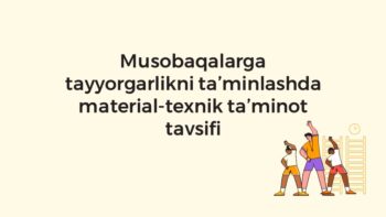Musobaqalarga tayyorgarlikda material-texnik ta'minot