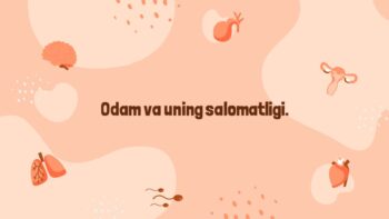 Odam va uning salomatligi biologiyadan masalalar