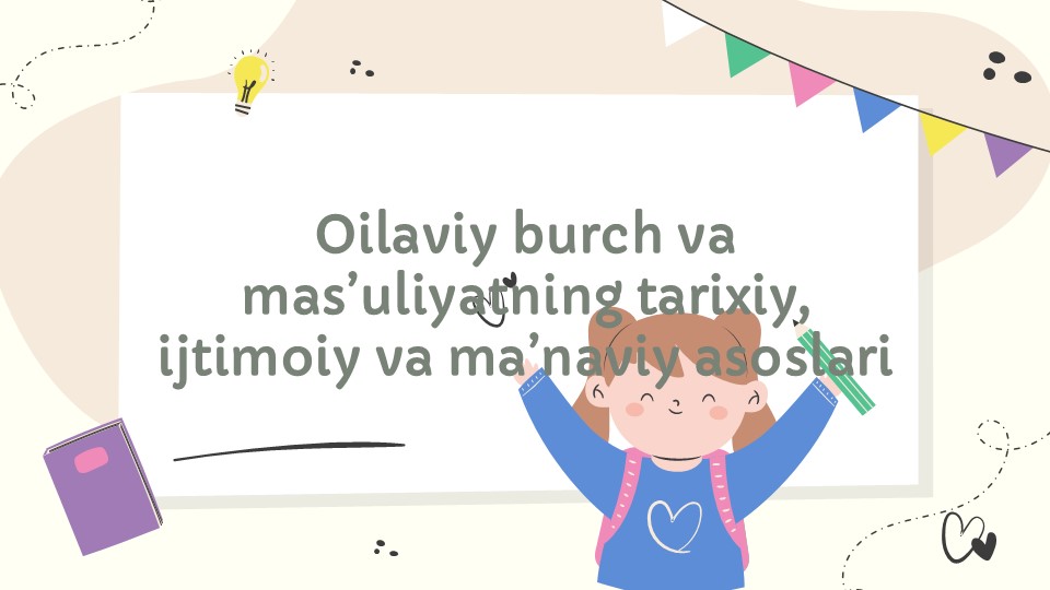 Oilaviy burch va mas'uliyat asoslari_main Oilaviy burch va mas'uliyat asoslari