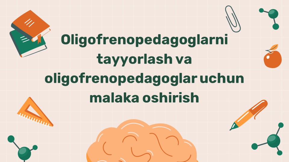 Oligofrenopedagoglarni tayyorlash va malaka oshirish_main Oligofrenopedagoglarni tayyorlash va malaka oshirish