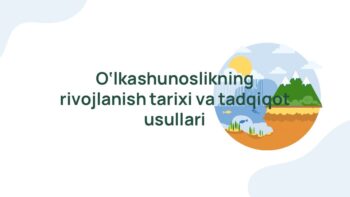 O'lkashunoslik turlari va Vatanni sevish