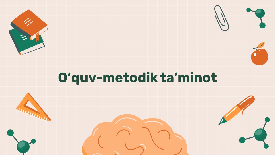 O'quv-metodik ta'minot va ta'lim metodlari_main O'quv-metodik ta'minot va ta'lim metodlari