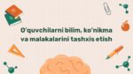 O'quvchilar bilim va malakalarini tashxislash