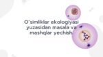 O'simliklar ekologiyasi masala va mashqlar