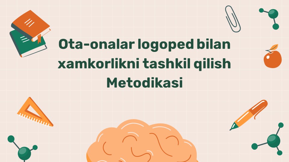 Ota-onalar logoped bilan hamkorlik metodikasi_main Ota-onalar logoped bilan hamkorlik metodikasi
