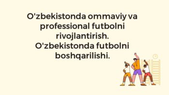 O'zbekistonda ommaviy va professional futbol rivojlanishi