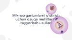 Ozuqa muhitlarini tayyorlash usullari